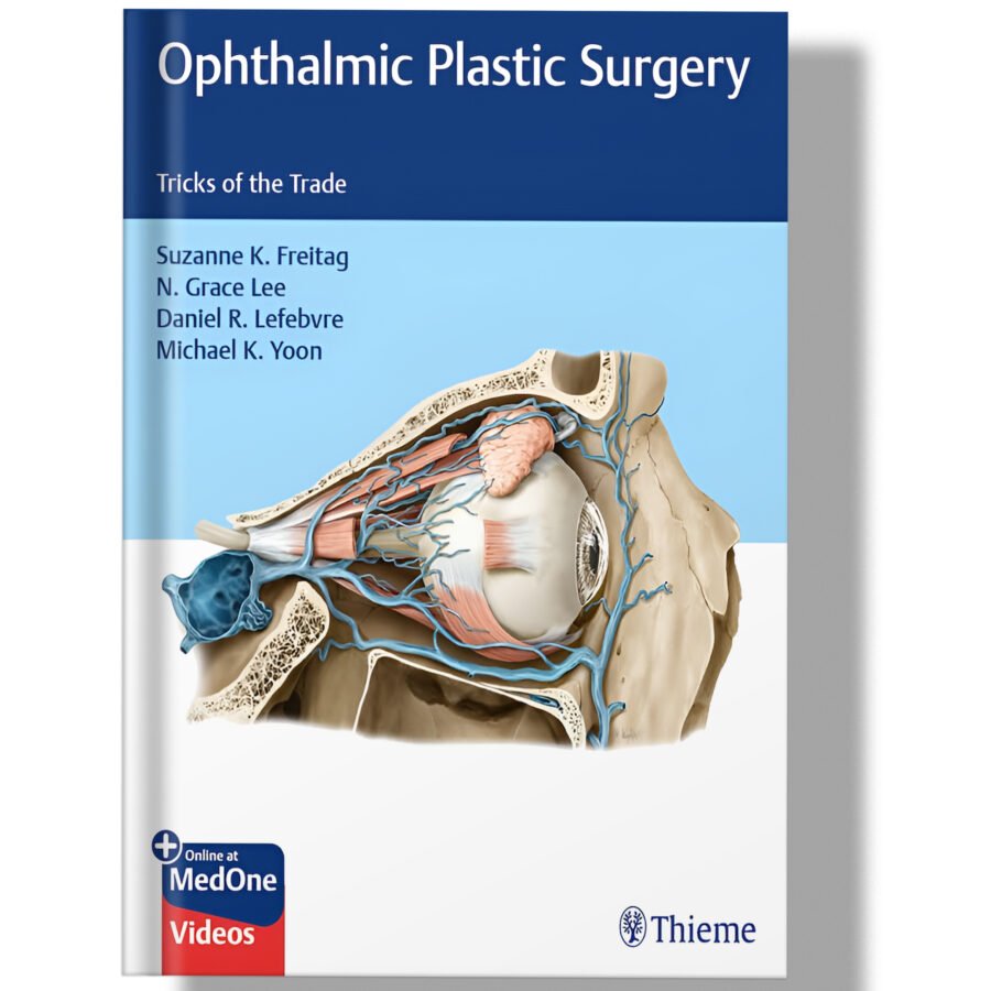 Ophthalmic Plastic Surgery: Tricks of the Trade 1st Edition